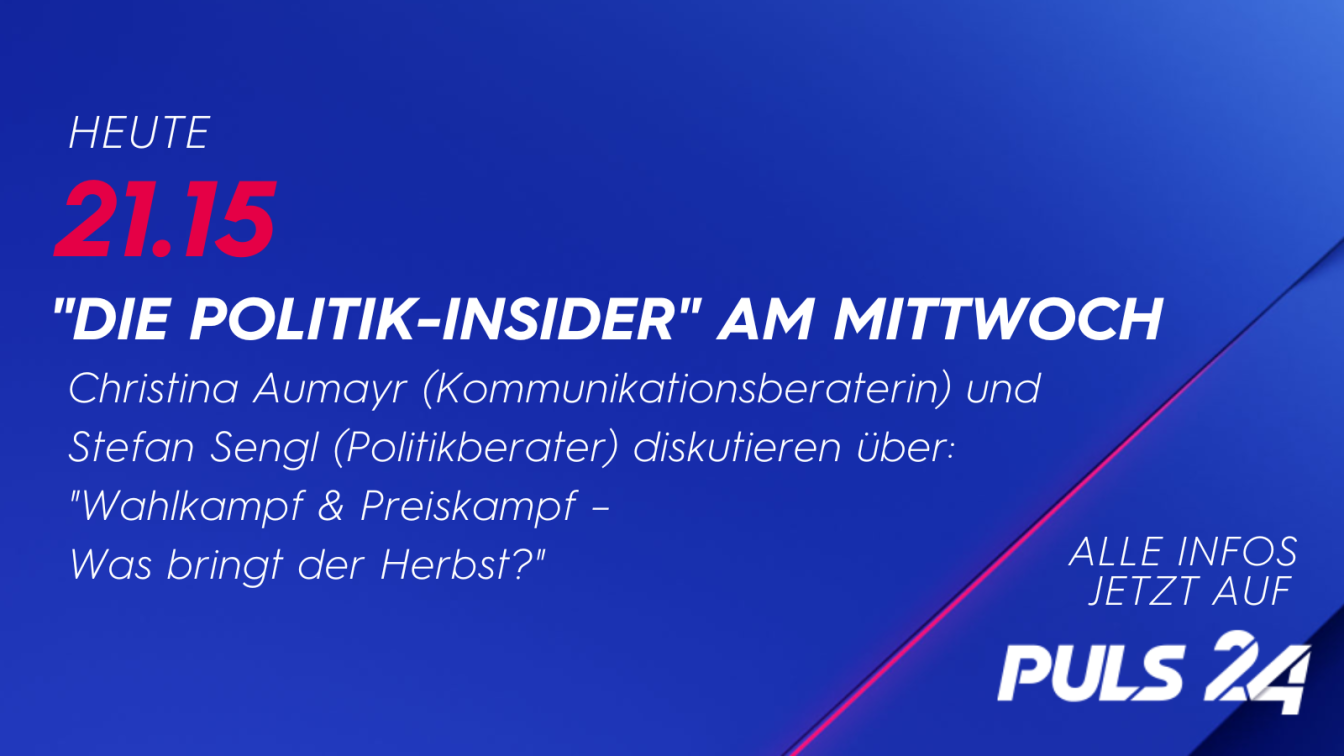 Politik-Insider 10.08.2022 Wahlkampf & Preiskampf