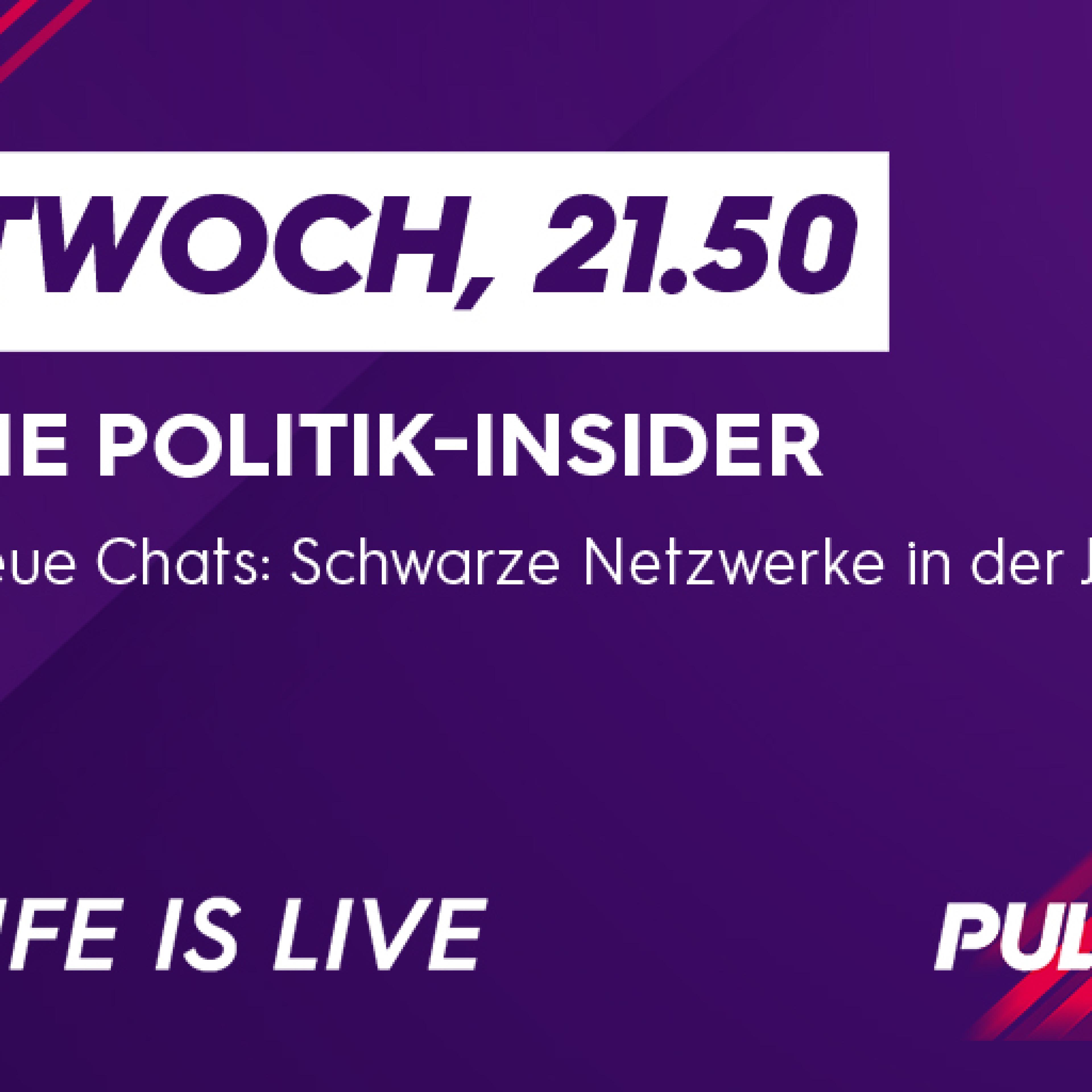 Politik-Insider: Neue Chats: Schwarze Netzwerke in der Justiz? 26.01.2022